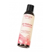 Интимный гель на водной основе All-Natural Strawberry с ароматом клубники - 150 мл. - ORGIE - купить с доставкой в Калининграде