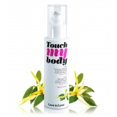 Силиконовый лубрикант 2-в-1 Touch My Body с ароматом иланг-иланга - 100 мл. - Love to Love - купить с доставкой в Калининграде