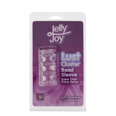 Прозрачная насадка на пенис с шипами и бугорками JELLY JOY LUST CLUSTER CLEAR - Dream Toys - в Калининграде купить с доставкой