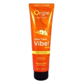 Гель с эффектом вибрации Lube Tube Vibe Medium Pina Colada - 100 мл. - ORGIE - купить с доставкой в Калининграде