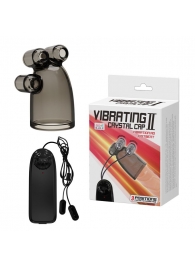 Дымчатая насадка-мастурбатор с вибрацией Vibrating Crystal Cap II - Baile - в Калининграде купить с доставкой