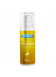 Гель-смазка на водной основе Torex  Тропический банан  - 50 мл. - Torex - купить с доставкой в Калининграде