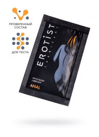 Пробник лубриканта на водной основе Erotist Anal - 4 мл. - Erotist Lubricants - купить с доставкой в Калининграде