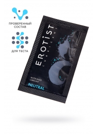 Пробник лубриканта на водной основе Erotist Neutral - 4 мл. - Erotist Lubricants - купить с доставкой в Калининграде