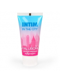 Увлажняющий лубрикант на водной основе Intim in the city Hyaluronic - 60 гр. - Биоритм - купить с доставкой в Калининграде