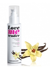 Съедобное согревающее массажное масло Love Me Tender Vanilla с ароматом ванили - 100 мл. - Love to Love - купить с доставкой в Калининграде