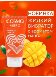 Возбуждающий интимный гель Cosmo Vibro с ароматом манго - 50 гр. - Биоритм - купить с доставкой в Калининграде