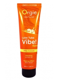 Гель с эффектом вибрации Lube Tube Vibe Medium Pina Colada - 100 мл. - ORGIE - купить с доставкой в Калининграде