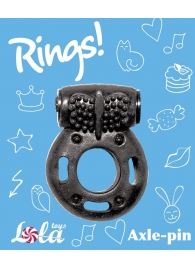 Черное эрекционное кольцо с вибрацией Rings Axle-pin - Lola Games - в Калининграде купить с доставкой